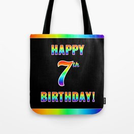 [ Thumbnail: Fun, Colorful, Rainbow Spectrum “HAPPY 7th BIRTHDAY!” Tote Bag ]