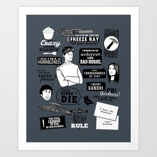 Horrible's Quotes Art Print