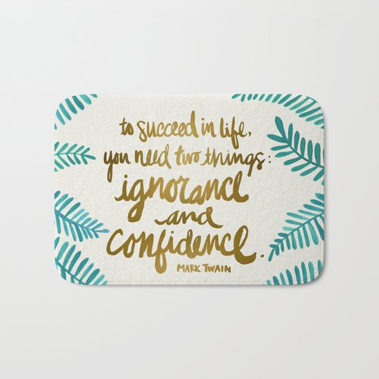 Ignorance & Confidence #1 Bath Mat
