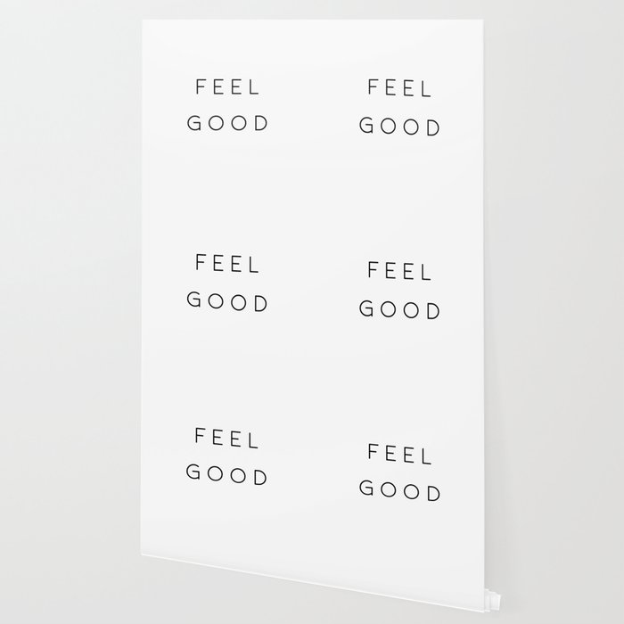 Feel Good Feeling Good Good Vibes Wallpaper By Jolieartsy Society6