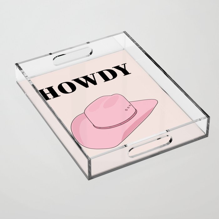 Howdy - Cowboy Hat Pink Acrylic Tray