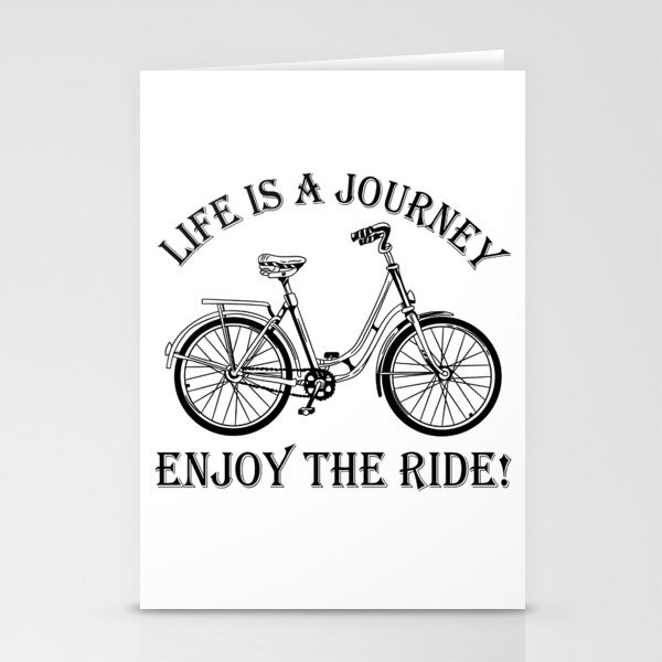 Life Is A Journey Enjoy The Ride Bicycle Stationery Cards