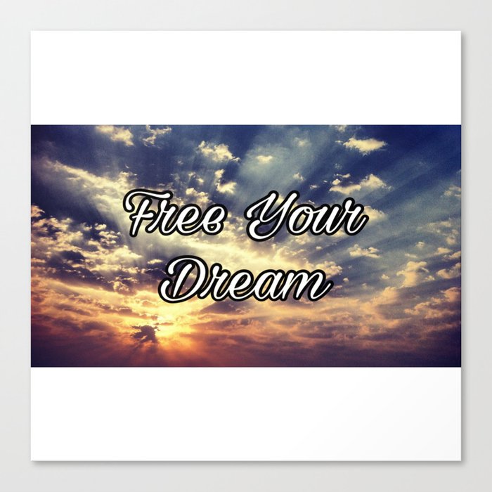 Free your dream Canvas Print