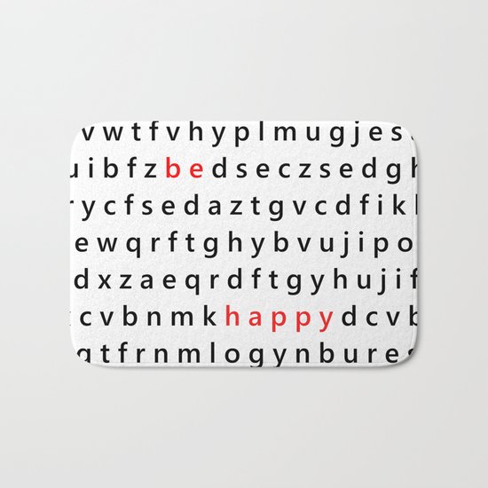 Be Happy - Inspirational, happy, smiley, smiling quote, positive message, black and white typography Bath Mat