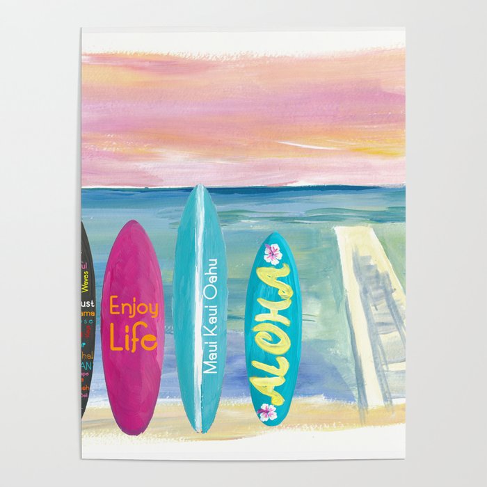 Surfboard Philosophy  - Enjoy Life, Travel and Surf - Surfboard Wall Poster