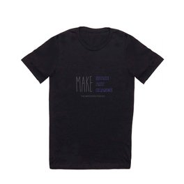 Make Space, Make Art, Make Change (Navy) T-shirt