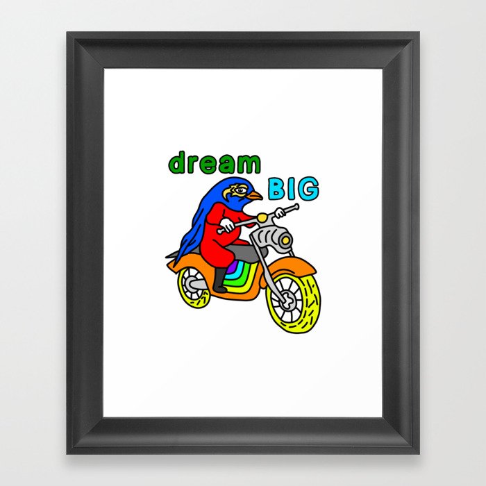 Bird on Motorcycle Dream Big Framed Art Print