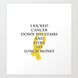 Cancer Bully (Gold Ribbon) Art Print | Bcgphotography, Lunchmoney, Survivor, Downthestairs, Kid, Brother, Theblakcirclegirl, Child, Sister, Support 