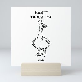 don't touch me (please) Mini Art Print