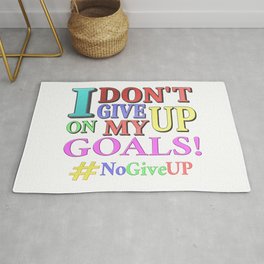 "DON'T GIVE UP" Cute Expression Design. Buy Now Area & Throw Rug