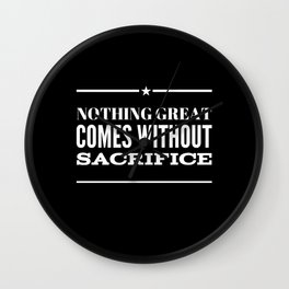 Are You Ready To Make Sacrifices Wall Clock