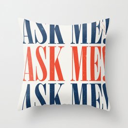 Ask Throw Pillow