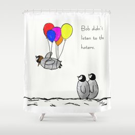 To be a Flying Penguin Shower Curtain