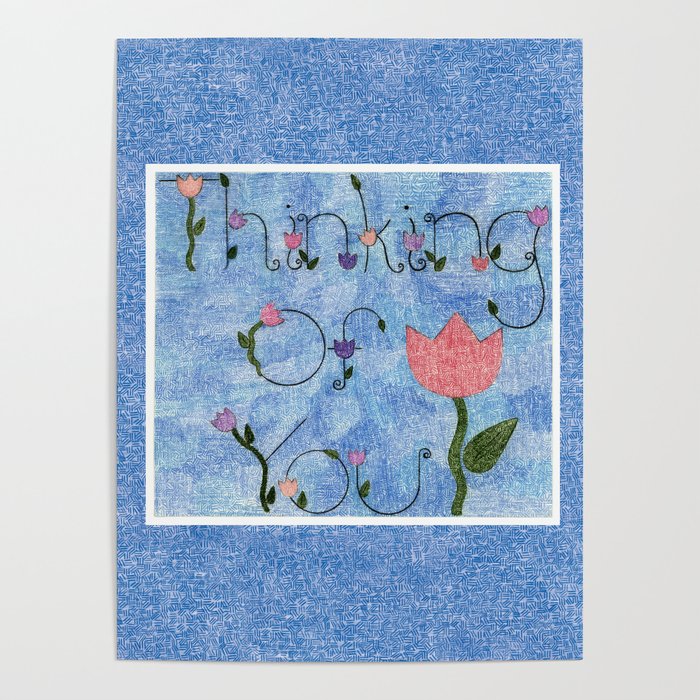 Thinking of You on Blue Background Poster