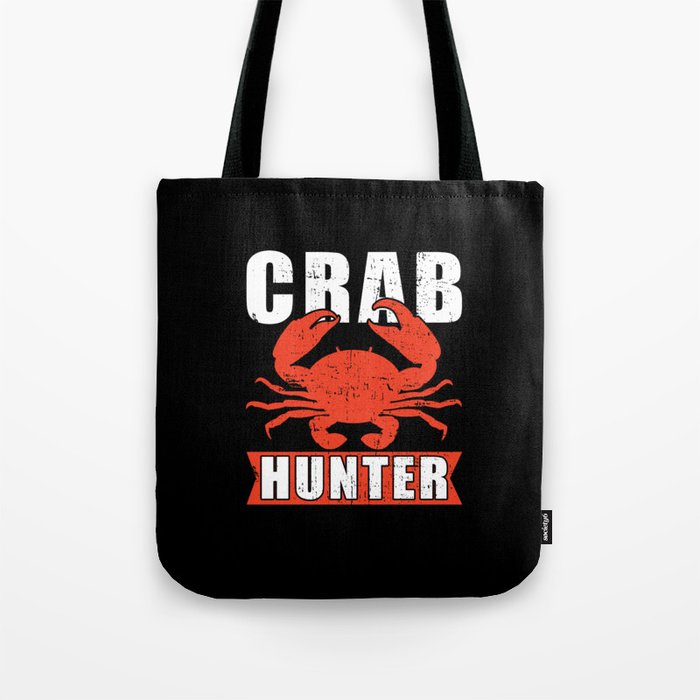 Crab Hunter Great Seafood Boil Crawfish Boil Tote Bag