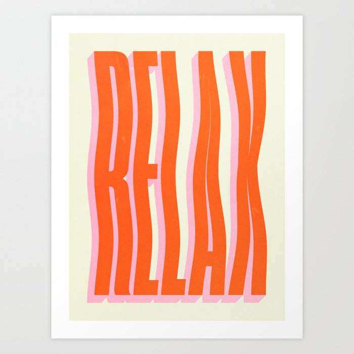 Relax: Wavy Edition Art Print