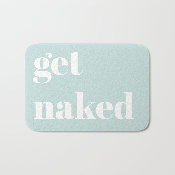 get naked VII Bath Mat
