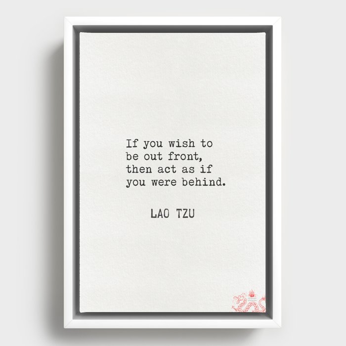 Lao Tzu quotations 4 Framed Canvas