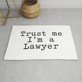 Trust me I am a Lawyer Rug