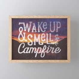 wake up & smell the campfire Framed Mini Art Print