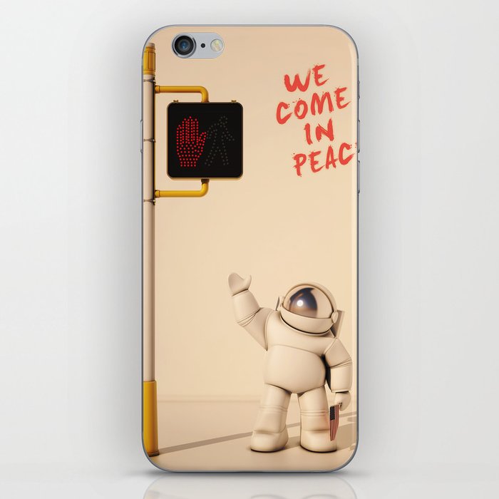 We  come  in  peace iPhone Skin