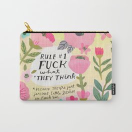 Rule #1  Fuck what they think Carry-All Pouch
