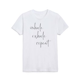 inhale Kids T Shirt