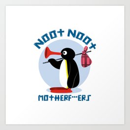 Noot Noot Pingu Mother Art Print