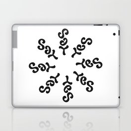 SAY YES ambigram Laptop & iPad Skin