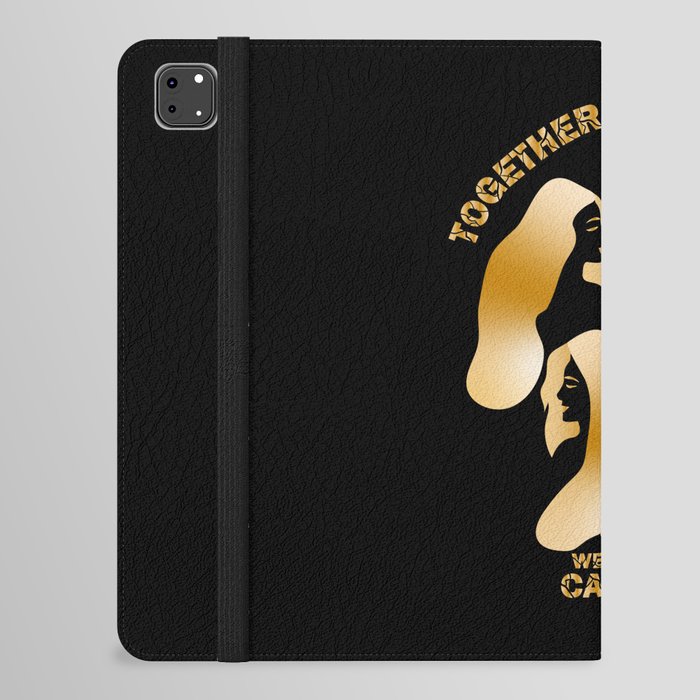 Together We Can iPad Folio Case