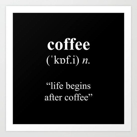 Coffee Art Print