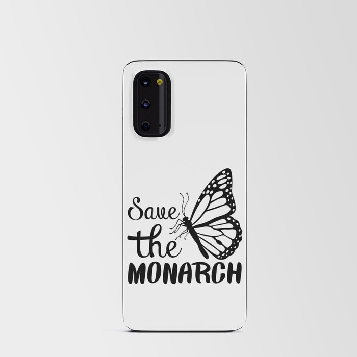 Save The Monarch Butterfly Android Card Case