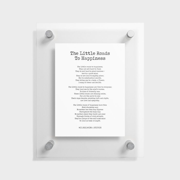 The Little Roads To Happiness - Wilhelmina Stitch Poem - Literature - Typewriter Print 2 Floating Acrylic Print