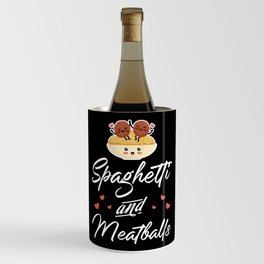 Queen Of Meatballs Spaghetti Wine Chiller