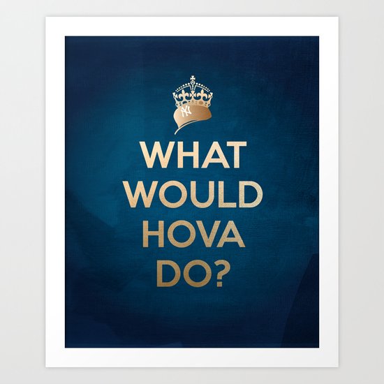 What Would Hova Do? - Jay-Z Art Print
