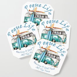 Pogue Life - Good Time All The Time Coaster