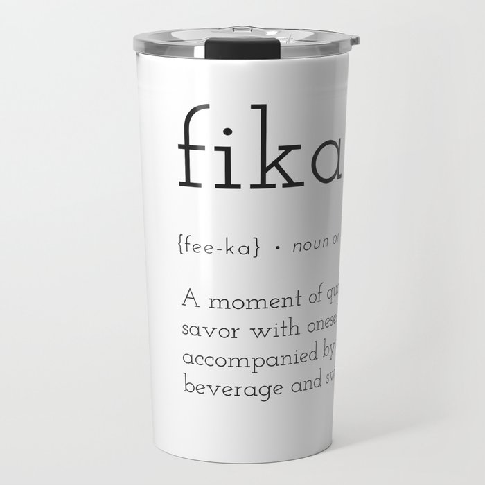 Fika Definition  Travel Mug