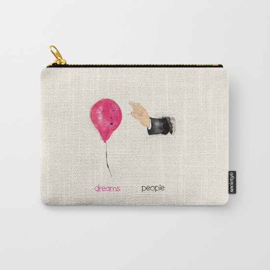 Dreams vs. People Carry-All Pouch