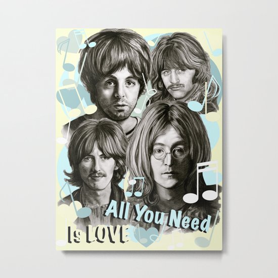 All You Need Is Love Metal Print