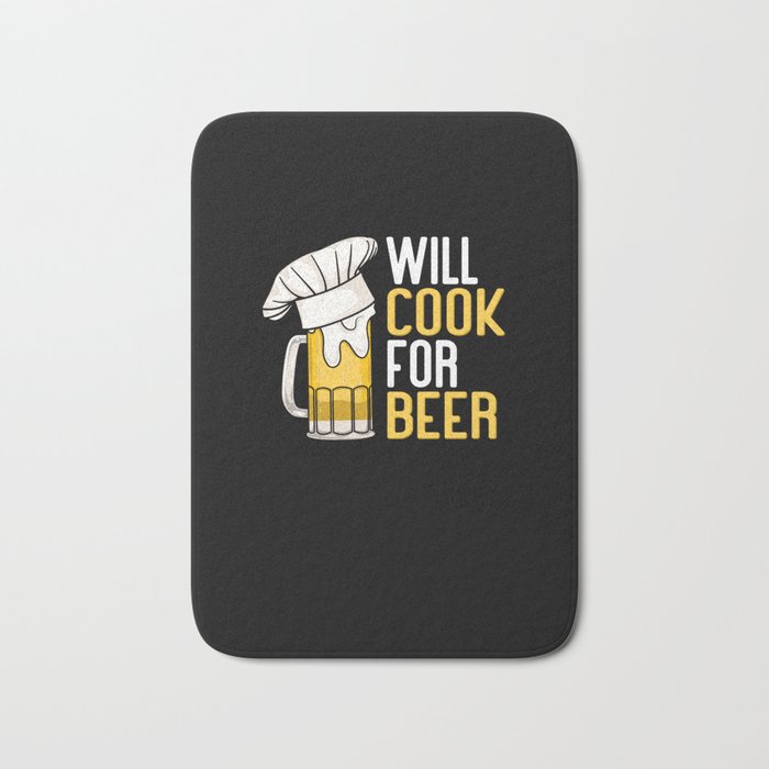 Will Cook For Beer Bath Mat