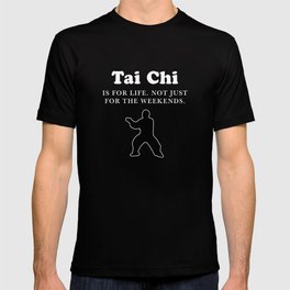 Tai Chi Chuan Taiji Chinese Martial Arts Gift Tai Chi design T-shirt