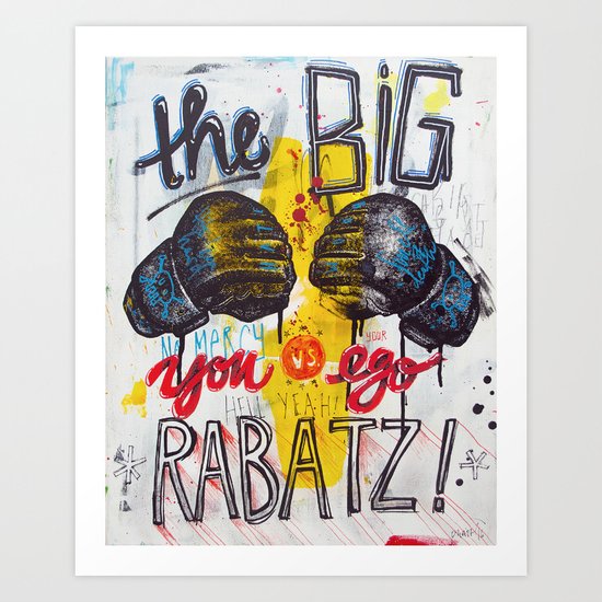 Big Rabatz Art Print