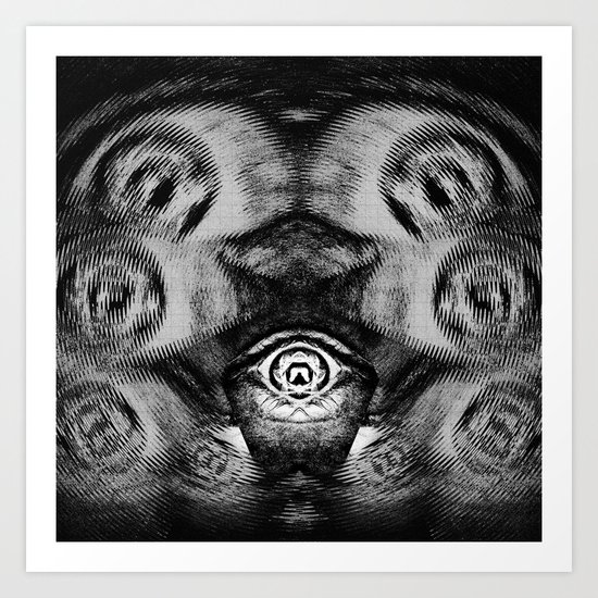 I've got my eye on you Art Print