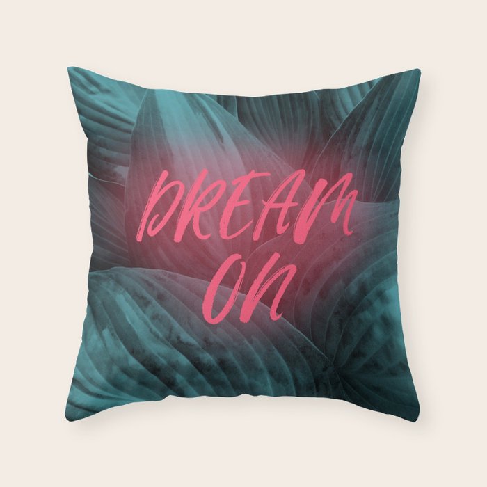 Dream On Throw Pillow by cafelab Society6