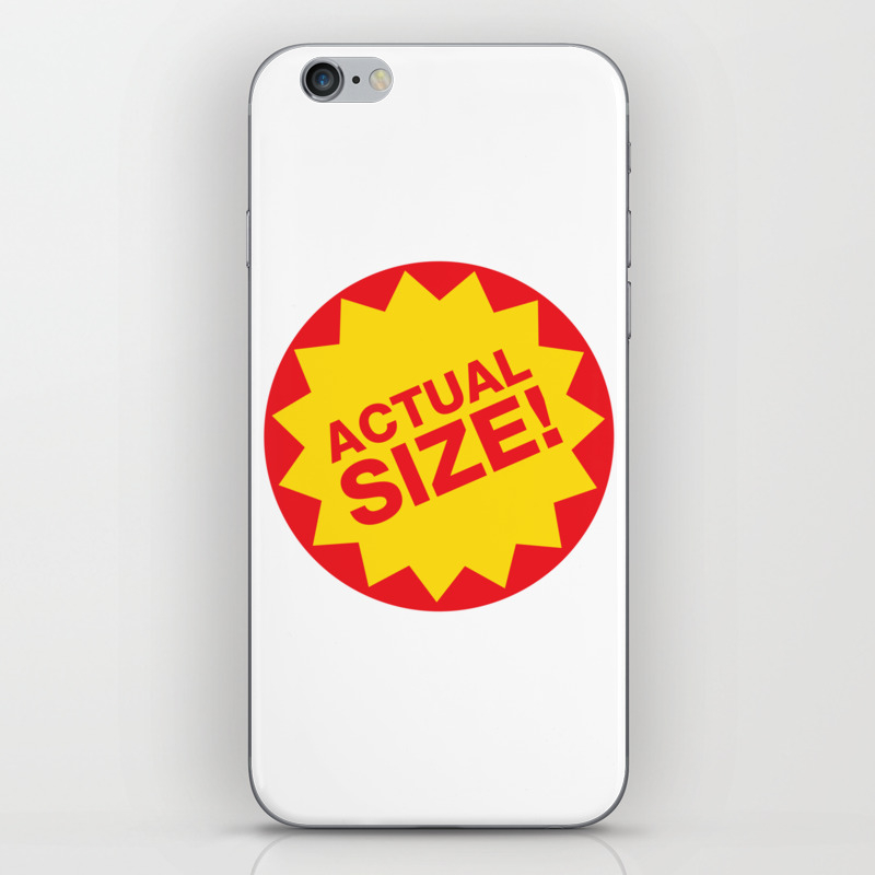 actual size iphone skin by axeman graphics