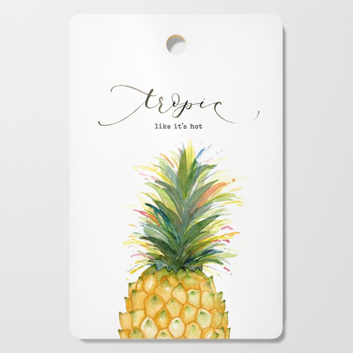 Tropic Like it's Hot Pineapple Cutting Board