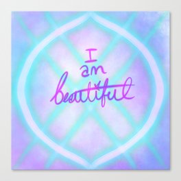 I am Beautiful Canvas Print