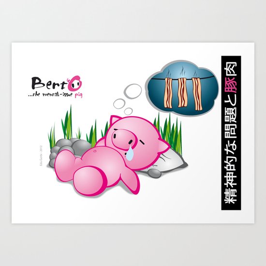 Berto: The Mental-issue pig taking a nap Art Print