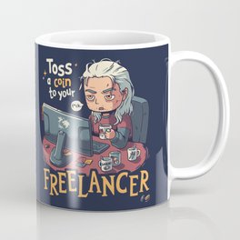 Toss a Coin to your Freelancer // Work from Home, Witcher Geralt Coffee Mug
