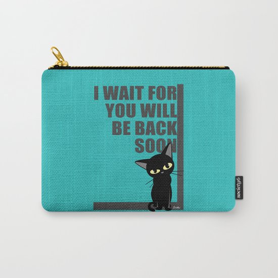 I wait for you Carry-All Pouch